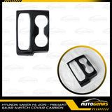 Hyundai Santa Fe (2019 - 2023) Gear Switch Cover Carbon